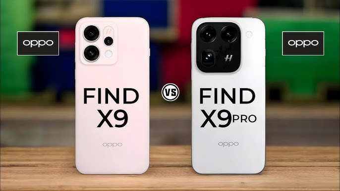 Oppo Find X9 vs X9 Pro